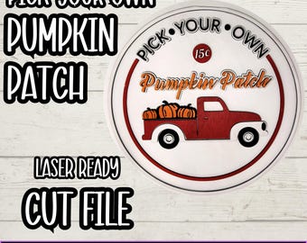 Pick Your Own Pumpkins Laser SVG, Fall Laser Files, Farm Fresh Pumpkins Svg, Fall Shelf Sitter Svg, Fall Leaning Sign Svg, Pumpkin Svg