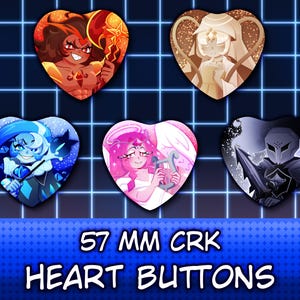 May include: A collection of five heart-shaped buttons, each featuring a unique character illustration. The buttons are approximately 2.2 inches in diameter. The text "57 MM CRK HEART BUTTONS" is displayed at the bottom of the image.