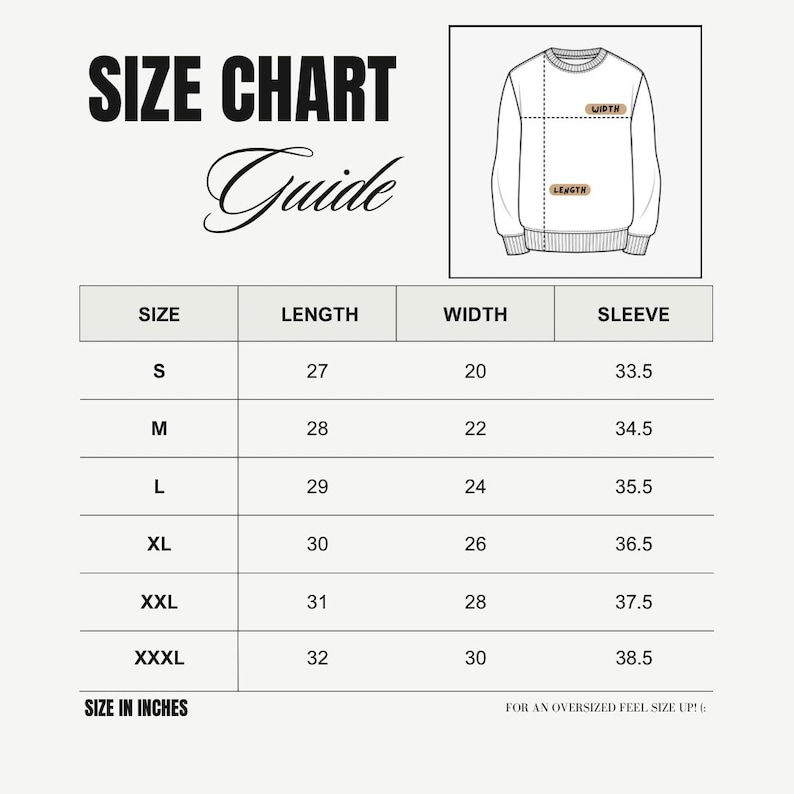 May include: Size chart for a sweatshirt with measurements in inches for length, width, and sleeve length. Sizes include S, M, L, XL, XXL, and XXXL.