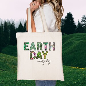 Bolsa de mano del Día de la Tierra, Todos los días es el Día de la Tierra, Ropa de concientización sobre el cambio climático, Sea amable con nuestra bolsa de planeta, Camiseta de apoyo al planeta, Bolsa del Día de la Tierra
