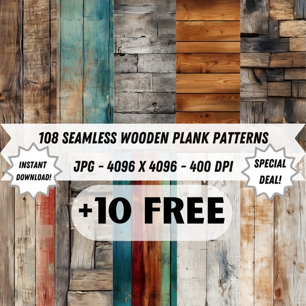 108 + 10 Seamless Wooden Plank Patterns, Wooden Textures, Rustic Wood, Distressed Wood Plank, Commercial Use, Printable, Repeating wood