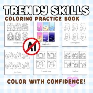 以下が含まれることがあります： 「TRENDY SKILLS COLORING PRACTICE BOOK」のテキストが入った塗り絵練習帳。ステンドグラス、空のパレット、グミベア、海岸、幽霊、照明など、さまざまな白黒イラストが掲載されています。「COLOR WITH CONFIDENCE!」というフレーズも含まれています。