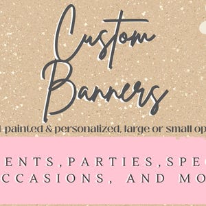 Custom Hand-Painted Banner| Hand-Painted Party Banner| Personalized Banner for Special Occasions, Birthdays, Holidays, etc.