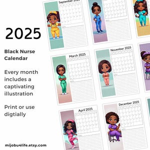 Puede incluir: Un calendario de 2025 con una ilustración diferente de una enfermera negra para cada mes. El calendario incluye espacio para notas y está disponible para uso digital o impreso.