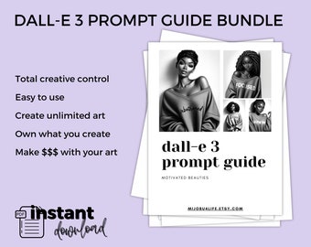 DALL-E3 Prompt Guide Bundle - ChatGPT v4 - African-American Women - ai-generated prompt ideas - Customizable Prompts - Artful Ai Art Prompt
