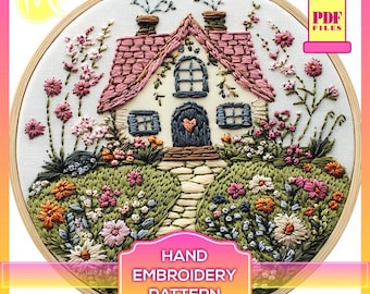 Cottage Garden Embroidery Pattern – Hand Embroidery PDF for Cozy Floral House Design. Satin stitch embroidery template. Digital Pattern PDF.