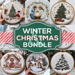May include: A collection of 10 embroidery hoop patterns featuring winter and Christmas themes. The patterns include a gingerbread house, a snowy village, a Christmas tree, a nativity scene, and more.