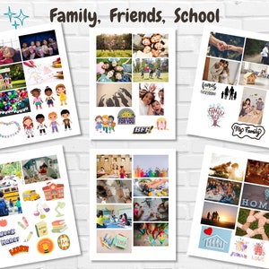 May include: A collage of images depicting family, friends, and school. The images include children playing, families together, and students in a classroom. The text "Family, Friends, School" is at the top of the collage.