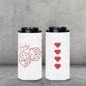 Lucky In Love Can Cooler, Bachelorette Party Favor, Vegas Wedding Koozie, Lucky in Love Party, Drink Koozie, Bachelorette Gift Bag