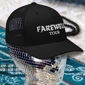 Farewell Tour Trucker Cap