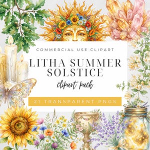 May include: A watercolor clipart pack with a summer solstice theme. The image features a sun face, candles, a butterfly, a sunflower, crystals, and various flowers. Text reads "Litha Summer Solstice clipart pack" and "21 Transparent PNGs".