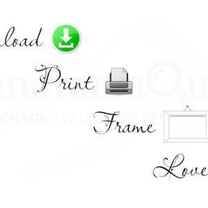 May include: Download, print, frame, and love! A graphic with a download icon, a printer icon, a picture frame, and a heart. The text "Paint Quest - Chasing Paint Dreams" is also included.