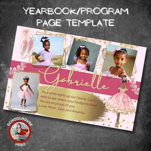 Ballet Dedication Page Template Half Page - Editable Canva Elementary Yearbook Ad - Dance Program Photo Tribute - Custom Layout