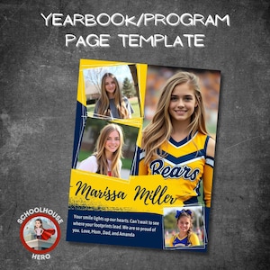 Puede incluir: Plantilla de página de anuario con fotos de una joven. El diseño presenta acentos amarillos y azules, el nombre "Marissa Miller" y la palabra "Bears". El texto dice "Your smile lights up our hearts. Can't wait to see where your footprints lead."