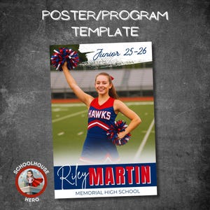 May include: Poster template featuring a cheerleader in a red, white, and blue uniform with the word "Hawks". The poster includes the text "Junior 25-26" and the name "Riley Martin". The Schoolhouse Hero logo is in the lower left corner.