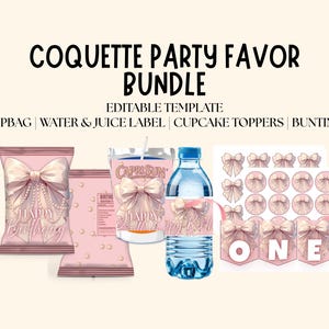 Könnte beinhalten: Ein rosa "Coquette Party Favor Bundle" mit editierbaren Vorlagen für Chipstüten, Wasseretiketten, Cupcake-Topper und Wimpelketten. Das Design zeigt eine Schleife und die Worte "Happy Birthday" und "ONE".