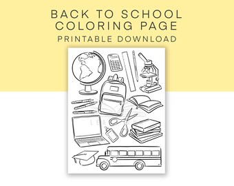 Back to School Printable Coloring Page, School Activity Sheet, Kid's First Day of School Worksheet Download, Aesthetic Coloring Sheet
