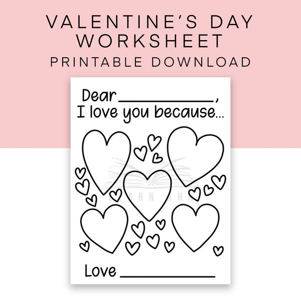 Valentine's Day "I Love You Because..." Printable Worksheet, Fill in the Blank Coloring Page, Last Minute Gift from Kids, Valentine Coloring