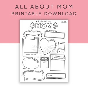 Printable All About Mom Worksheet, Coloring Page Card for Mom, All about Mom, Last Minute Gift, To Mama from Kids, Mom Birthday Gift