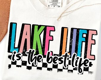La vie au bord du lac est la meilleure vie Png, La vie au lac colorée Png, Lake Vibes Png, Citations sur le lac Png, Vacances au lac Png, Lac d'été Png, Lake Shirt Png