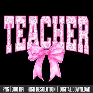 Teacher Floral Toile Pink Water Color Coquette Bow Clip Art Printable, Coquette Bow Teacher Png, Varsity Teach Png, Teacher Gift PNG