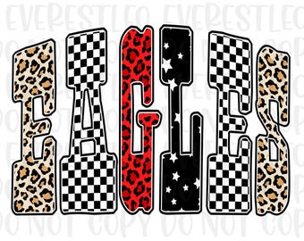 Eagles PNG, Eagles Mascot Varsity Letters Sublimation, Leopard Star Checkered Black and White Spirit Shirt Design, Digital Download