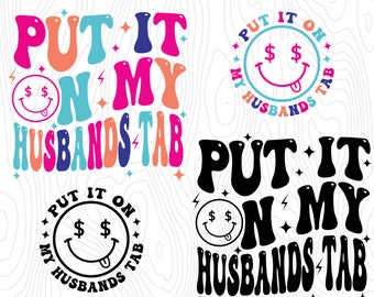 Put it on my Husbands Tab Png