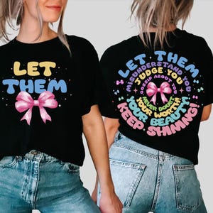 Let Them Coquette Bow png PNG, Keep Shining Png, Self Worth Png, Motivational Png, You are Enough Png, Self Love Png, Inspirational Png