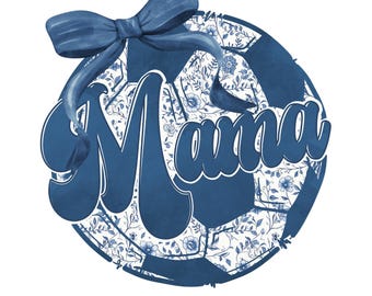 May include: A navy blue soccer ball design with the word "Mama" in a script font. The soccer ball has a floral pattern and a navy blue bow at the top. The image is a digital download.