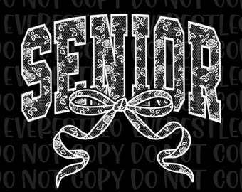 May include: A black and white graphic design with the word "SENIOR" in a decorative font filled with a floral pattern. A bow is beneath the word. The image also includes the text "SPECIAL FOR YOU!!!" and "DIGITAL DOWNLOAD".