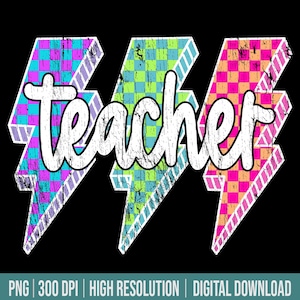 Teacher Png Lightning Bolt Teacher Png, Back To School Png, Neon Teacher Shirt Png, Retro Teacher Png, Checkered Teacher Png, Teacher Png