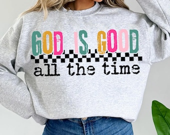 God Is Good All The Time PNG Christian PNG, png for Christian women, boho Christian png, bible verse png, Jesus sublimation god is good png