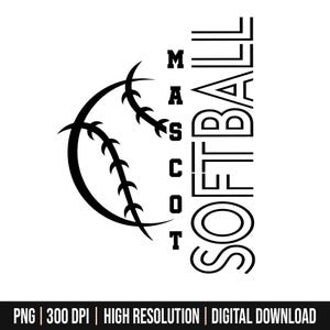 Custom Softball Team PNG, Personalized Softball Mascot or Your Team Custom Work Png, School, Team, Fall, Sport, Spirit, Softball coquette