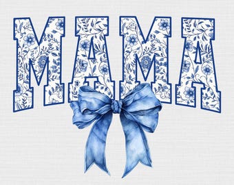 Digital Png File Mama Floral Toile Blue Water Color Coquette Bow Clip Art Printable Waterslide Dtf Dtg Sublimation Design INSTANT DOWNLOAD