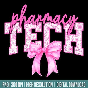 May include: A black background with the words "pharmacy TECH" in pink. The word "pharmacy" is in a cursive font, and the word "TECH" is in a block letter font. The letters of "TECH" are filled with a floral pattern. A pink bow is in the center.