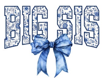 Big Sis Floral Toile Blau Wasser Farbe kokett Schleife Clip Art Druckbare Wasserfolie Dtf Dtg Sublimation Design INSTANT DOWNLOAD