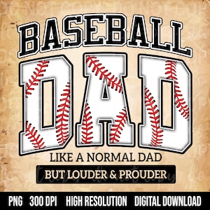 Baseball Dad Png, Baseball Png, Loud and Proud Baseball Dad Png, Sports Dad Png, Baseball Shirt Png