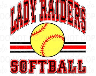 Custom LADY RAIDERS Mascot Softball Team PNG, Softball Mascot or Your Team Custom Work Png, School, Team, Fall, Sport, Spirit, Softball Team