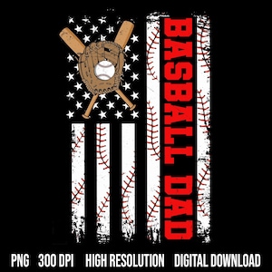 Baseball Dad Png, Baseball Dad American Flag Png, Loud and Proud Baseball Dad Png, Sports Dad Png, Baseball Shirt Png, Game Day Baseball