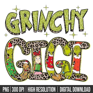 Grinchy GIGI Png, Retro Gigi Christmas png, Christmas Png, Mama Shirt Png, Trendy Christmas, Sublimation Designs, Png Sublimation, green guy
