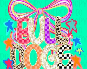 Bulldogs PNG, Preppy School Spirit PNG, Preppy Mascot Png, Hand Drawn Png, Mascot Png, Neon Coqutte Bow Bulldogs Mascot PNG Trending Png