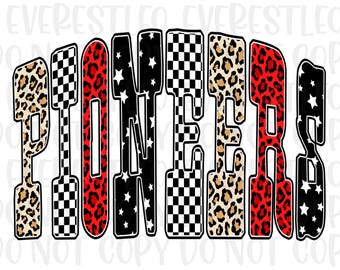 Pioneers PNG, Pioneers Mascot Varsity Letters Sublimation, Leopard Star Checkered Black and White Spirit Shirt Design, Digital Download