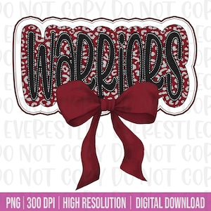 Warriors Typography Mascot maroon Coquette Bow, Leopard Warriors Mascot PNG, Warriors Mama Shirt Design, Warriors Fan, Warriors Mascot