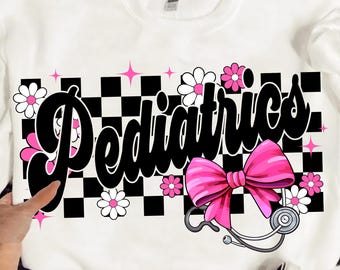 Pediatrics Checkered Coquette Bow Png, Floral Pediatrics Nurse png, Pediatrics flower png, Nurse floral, Nurse groovy png, Nurse graphic