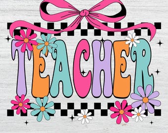 Floral Teacher Coquette Bow png, Teacher Coquette Bow png, Teacher Coquette Bow png, Teacher Coquette Bow png, geruite leraar bloemen, leraar Coquette Bow png, leraar cadeau png