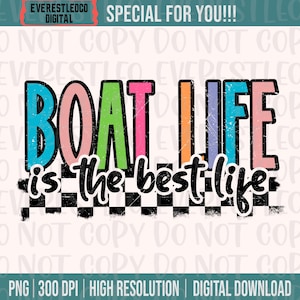 Boat Life is the best life PNG Checkered Boat Life Summer PNG Neon Trendy Summer Shirt Design PNG Boat River Png Boat Shirt Design