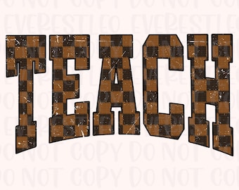 Neutral Varsity Checkered Teach PNG Taupe Teach Png, Trendy Teacher Design, Teacher groovy png, Teacher groovy, Teacher graphic, Teacher png