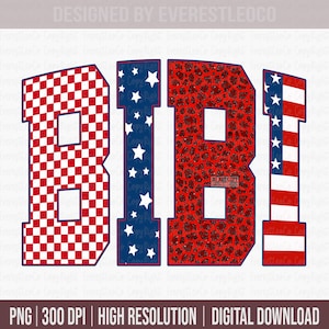 May include: A digital design featuring the word "BIBI" in bold, block letters. The letters are decorated with patriotic patterns: red and white checkered, blue with white stars, and red leopard print. The last letter has red and white stripes with stars.