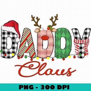 Daddy Claus PNG-Christmas Sublimation Digital Design Download-checkered png, christmas daddy png, png for dads, dad png designs, xmas png