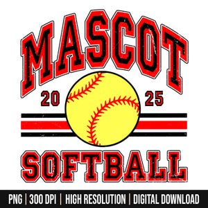 Custom Softball Team PNG, Personalized Softball Mascot or Your Team Custom Work Png, School, Team, Fall, Sport, Spirit, Softball Team Png